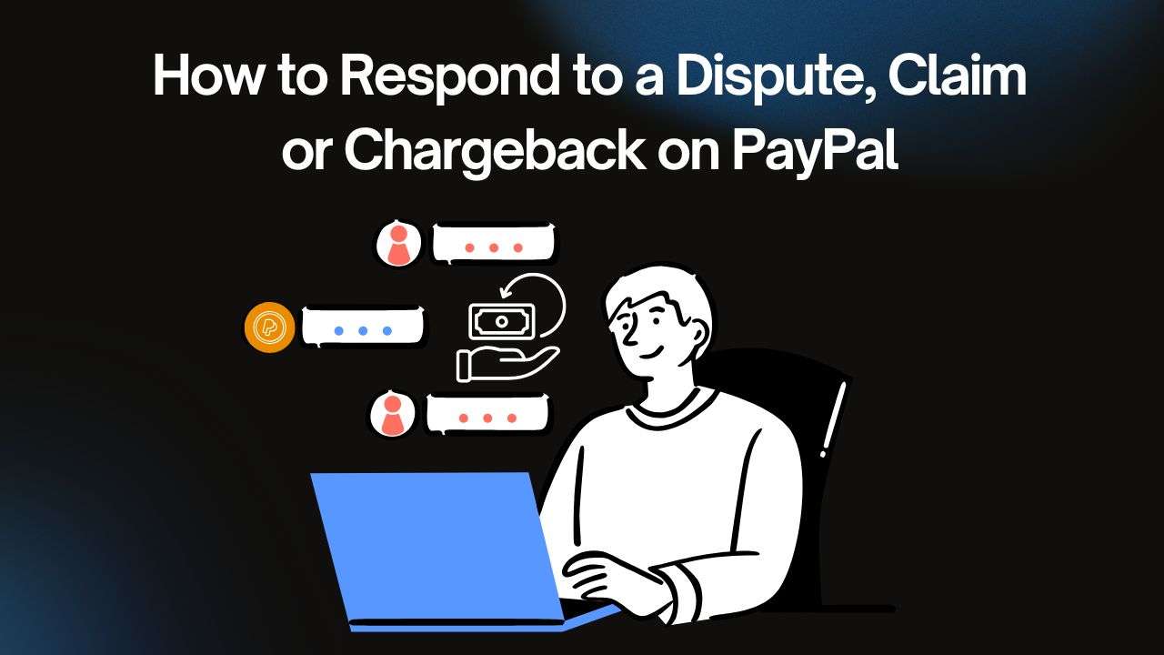 آموزش Dispute و پیگیری تراکنشهای مشکلدار در PayPal