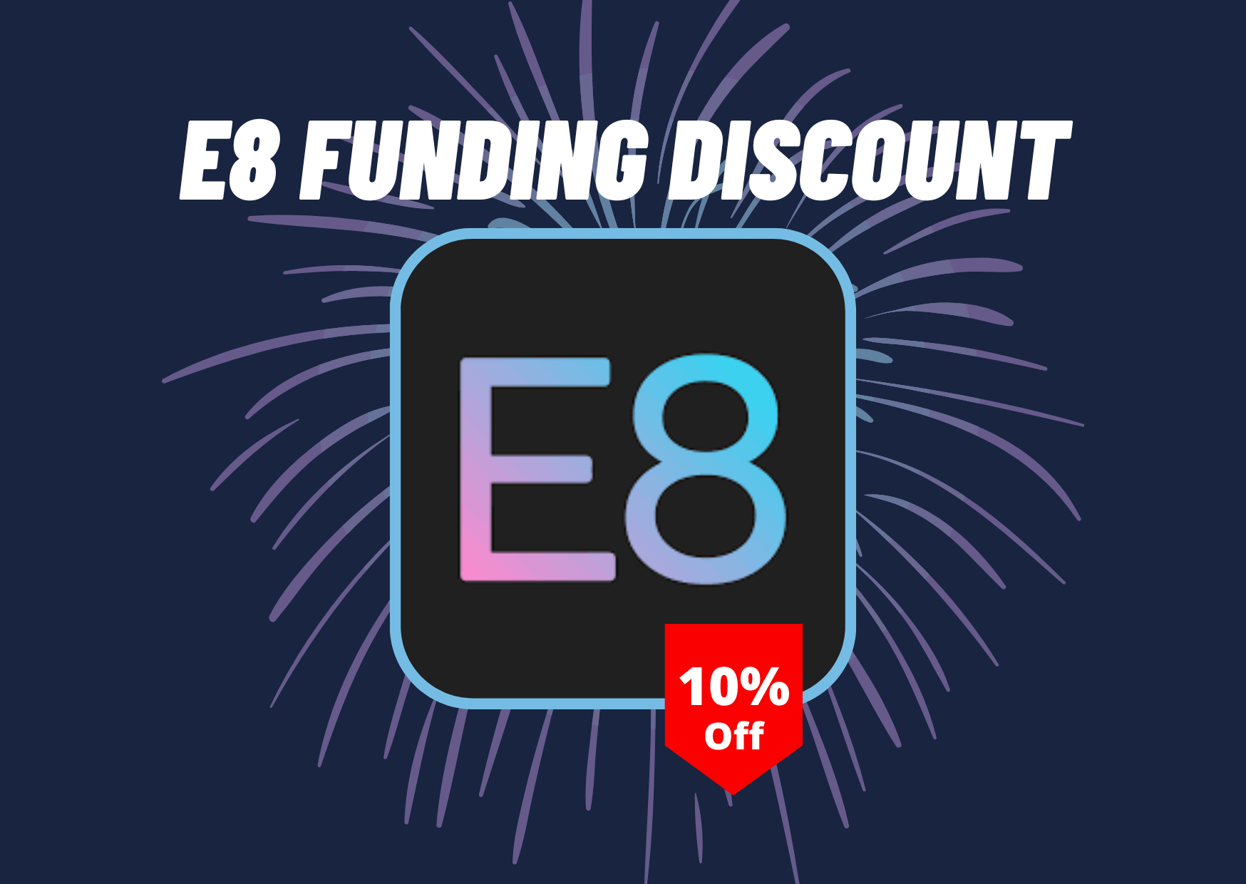 پراپ فرم E8 Markets :احراز هویت و وریفای تضمینی اکانت